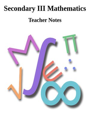 cover image of Secondary III Mathematics - Teacher Notes